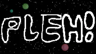 Pleh!