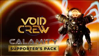 Void Crew - Calamity Supporter's Pack
