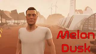 Melon Dusk
