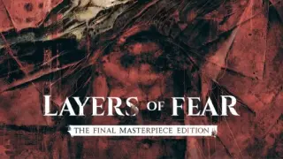 Layers of Fear: The Final Masterpiece - Switch 2
