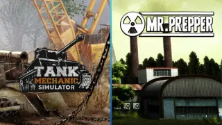 Mr. Prepper and Tank Mechanic Simulator