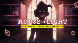 BOOK OF HOURS: HOUSE OF LIGHT