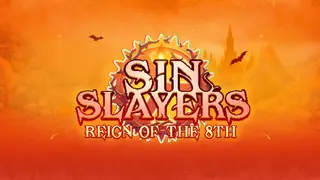 Sin Slayers: Reign of The 8th