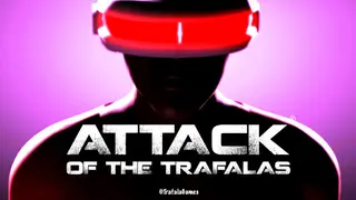 Attack of the Trafalas