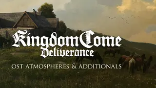 Kingdom Come: Deliverance – OST Atmospheres & Additionals