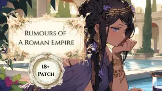 Rumours of a Roman Empire 18+ Patch