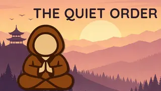 The Quiet Order