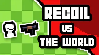Recoil VS The World