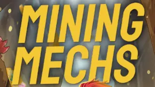 Mining Mechs
