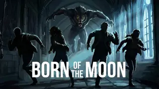 Born of the Moon