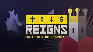Reigns Collector's Edition Upgrade