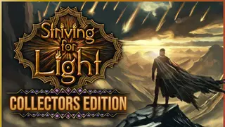 Striving for Light Collector's Edition