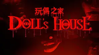 Doll's House