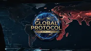 Global Protocol: New World Order