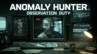 Anomaly Hunter: Observation Duty - Xbox One & Series