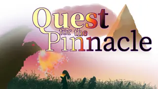 Quest for the Pinnacle