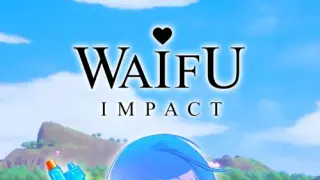 WAIFU IMPACT - Switch