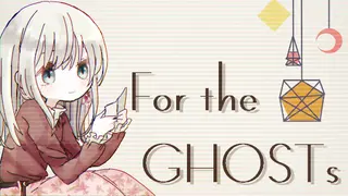 For the GHOSTs