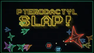 Pterodactyl Slap!