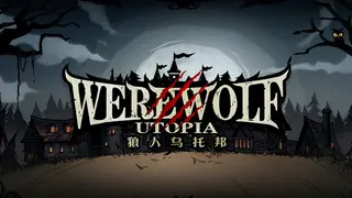 WEREWOLF UTOPIA