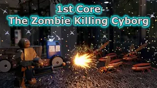 '1st Core: The Zombie Killing Cyborg'