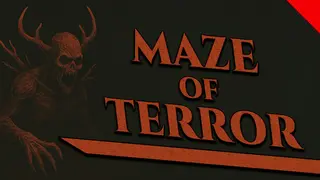 Maze of Terror