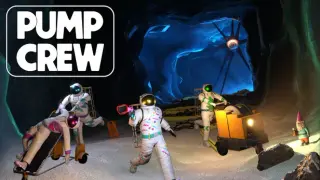Pump Crew