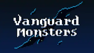 Vanguard Monsters
