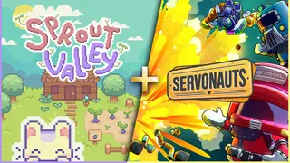 Sprout Valley + Servonauts