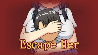 Escape Her