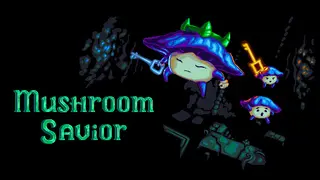 Mushroom Savior