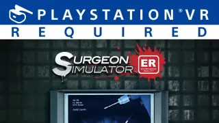 Surgeon Simulator: Experience Reality - PS4