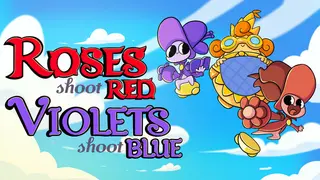 Roses Shoot Red, Violets Shoot Blue