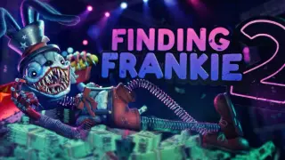 Finding Frankie 2