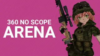 360 No Scope Arena