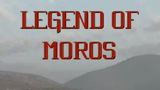 Legend of Moros