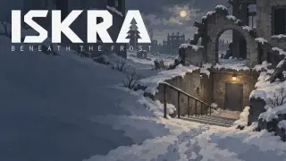 ISKRA: Beneath The Frost