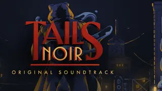 Tails Noir: Original Soundtrack