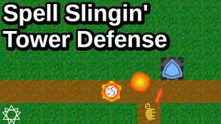 Spell Slingin' Tower Defense