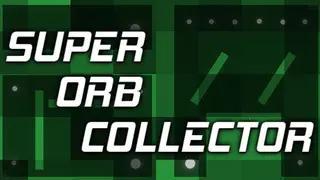 Super Orb Collector Collector's Edition