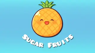 Sugar Fruits
