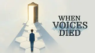 When Voices Died