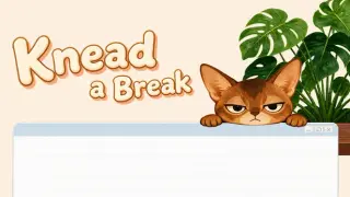 Knead a Break