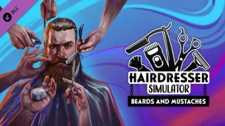Hairdresser Simulator - Beards and Mustaches DLC