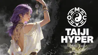 Oh My Card: Taiji Hyper