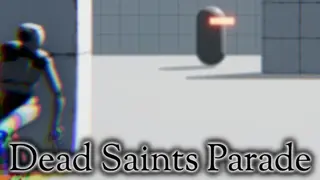 Dead Saints Parade