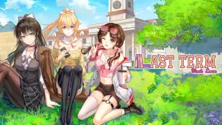 Last Term, First Love