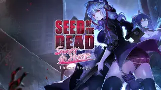 Seed of the Dead: Sweet Home Theme Songs