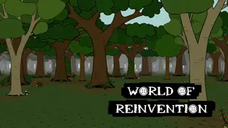 World of Reinvention