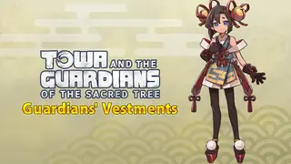 Towa and the Guardians of the Sacred Tree - Guardians' Vestments